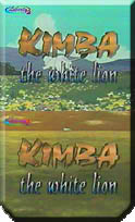 1993. - "Kimba the white lion", Kanada